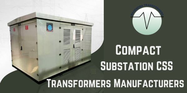 Compact Substation CSS